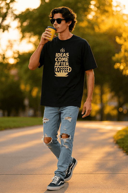 Ideas Come After Coffee Oversized T-Shirt | Unisex Drop Shoulder Tee for Coffee Lovers | Iconicwears - Iconic Wears
